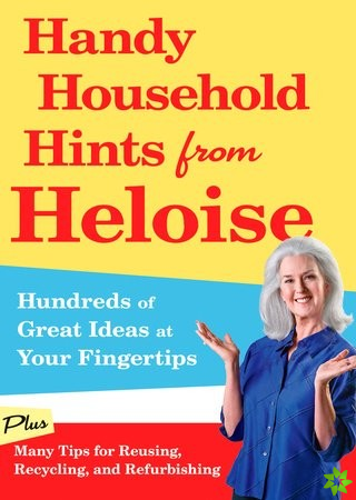 Handy Household Hints from Heloise