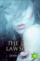Last Lawsons, The