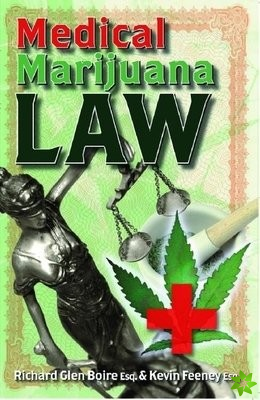 Medical Marijuana Law