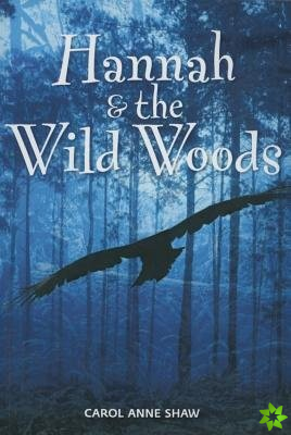 Hannah & the Wild Woods