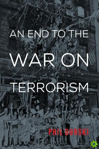 End to the War on Terrorism
