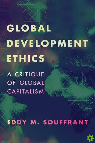 Global Development Ethics