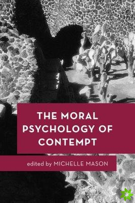 Moral Psychology of Contempt