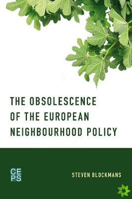 Obsolescence of the European Neighbourhood Policy