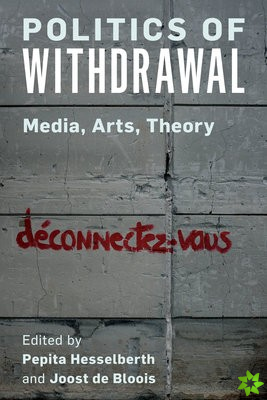 Politics of Withdrawal
