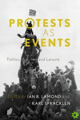 Protests as Events