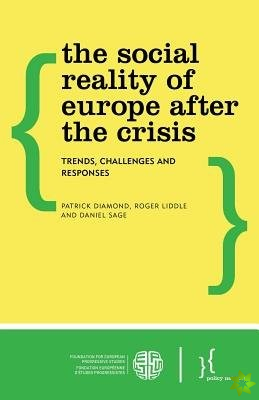 Social Reality of Europe After the Crisis