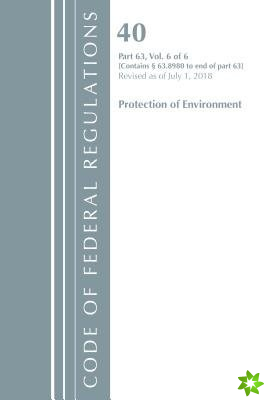 Code of Federal Regulations, Title 40 Protection of the Environment 63.8980-End, Revised as of July 1, 2018 V 6 of 6