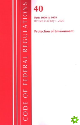 Code of Federal Regulations, Title 40: Parts 1000-1059 (Protection of Environment) TSCA Toxic Substances