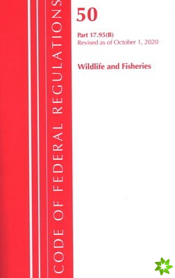 Code of Federal Regulations, Title 50 Wildlife and Fisheries 17.95(b), Revised as of October 1, 2020