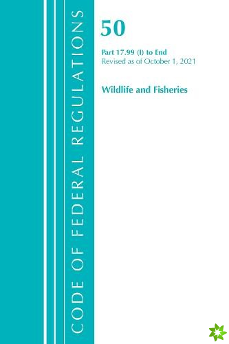 Code of Federal Regulations, Title 50 Wildlife and Fisheries 17.99(i)-End, Revised as of October 1, 2021