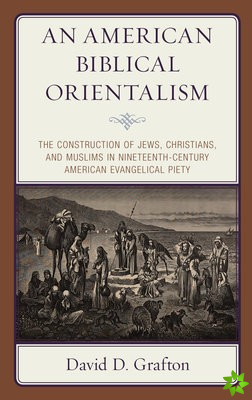 American Biblical Orientalism