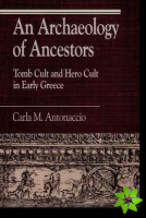 Archaeology of Ancestors