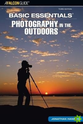 Basic Essentials (R) Photography in the Outdoors