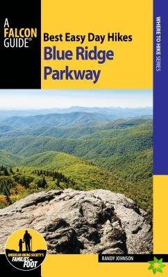 Best Easy Day Hikes Blue Ridge Parkway