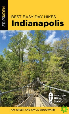 Best Easy Day Hikes Indianapolis