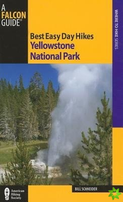Best Easy Day Hikes Yellowstone National Park