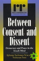 Between Consent and Dissent