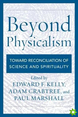 Beyond Physicalism