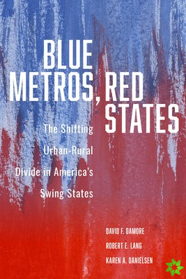Blue Metros, Red States