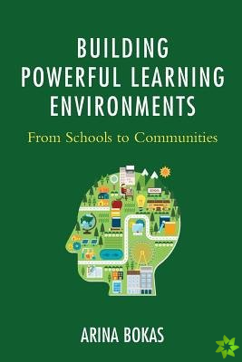 Building Powerful Learning Environments