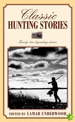 Classic Hunting Stories