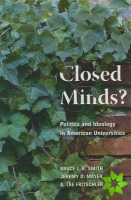 Closed Minds?