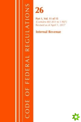 Code of Federal Regulations, Title 26 Internal Revenue 1.851-1.907, Revised as of April 1, 2017