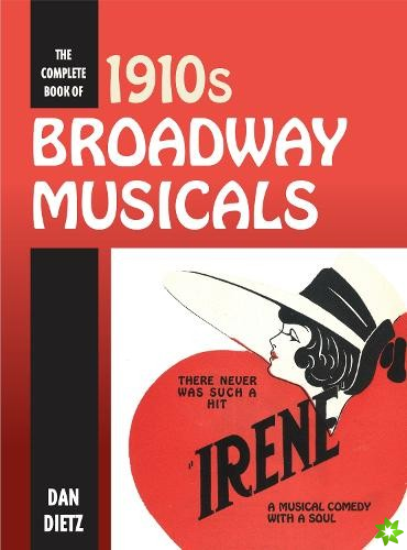 Complete Book of 1910s Broadway Musicals