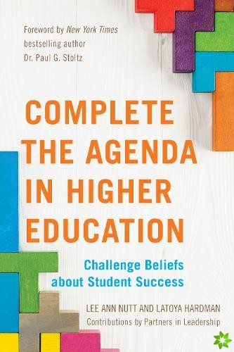 Complete the Agenda in Higher Education