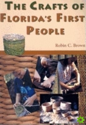 Crafts of Florida's First People