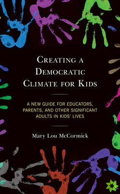 Creating a Democratic Climate for Kids