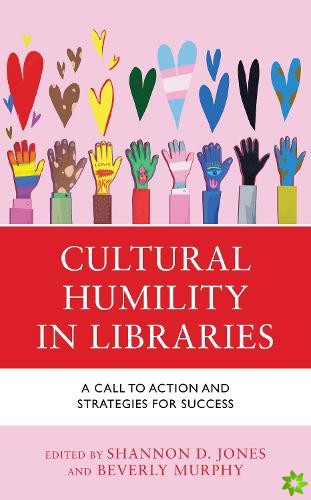 Cultural Humility in Libraries
