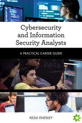 Cybersecurity and Information Security Analysts