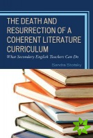 Death and Resurrection of a Coherent Literature Curriculum
