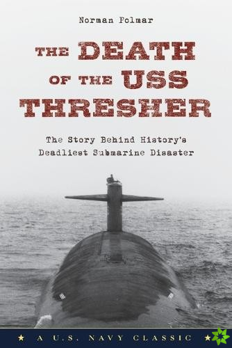 Death of the USS Thresher