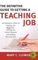 Definitive Guide to Getting a Teaching Job