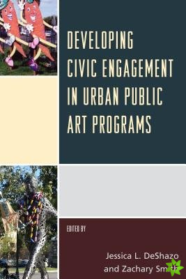 Developing Civic Engagement in Urban Public Art Programs