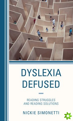 Dyslexia Defused