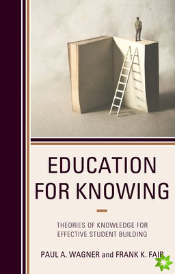 Education for Knowing