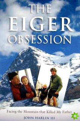 Eiger Obsession