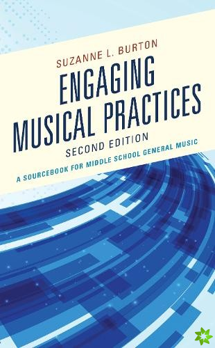 Engaging Musical Practices