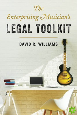 Enterprising Musician's Legal Toolkit