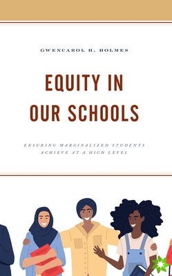 Equity in Our Schools