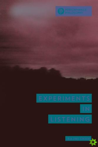 Experiments in Listening
