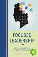 Focused Leadership
