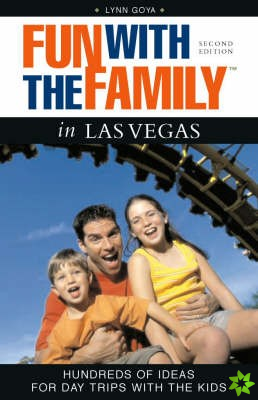 Fun with the Family in Las Vegas