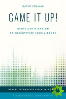Game It Up!