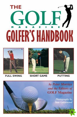 Golf Magazine Golfer's Handbook