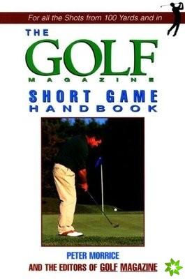 Golf Magazine Putting Handbook